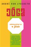 Zdokonaluji se v józe - André Van Lysebeth - Kliknutím na obrázek zavřete
